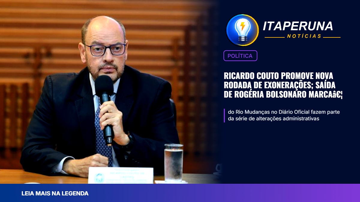 Ricardo Couto promove nova rodada de exonerações; saída de Rogéria Bolsonaro marca reestruturação do Governo