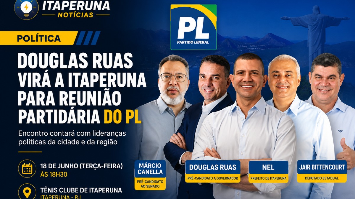 Douglas Ruas participa de encontro do PL em Itaperuna e reforça articulações para 2026 Pré-candidato ao